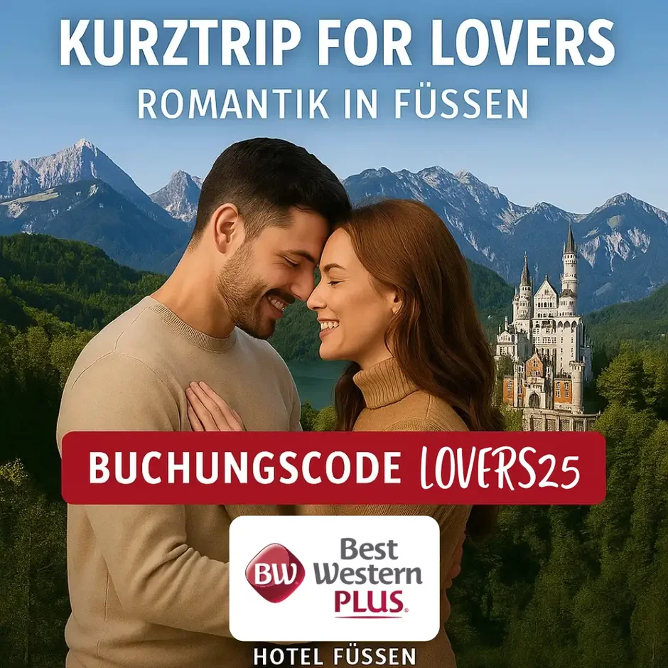 Angebotscode: LOVERS25 Hotel Füssen Angebot LOVERS